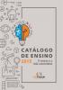 Capa para CATÁLOGO DE ENSINO 2015: O ENSINO E A VIDA UNIVERSITÁRIA