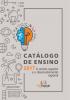 Capa para CATÁLOGO DE ENSINO 2017: O ENSINO SUPERIOR E O DESENVOLVIMENTO REGIONAL